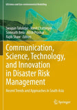 Communication, Science, Technology, and Innovation in Disaster Risk Management