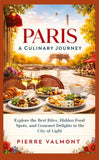 Paris: A Culinary Journey