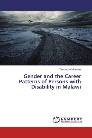 Gender and the Career Patterns of Persons with Disability in Malawi