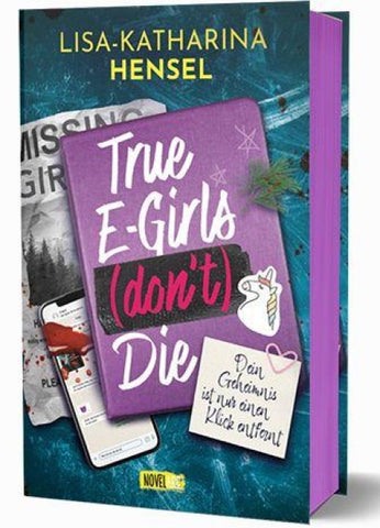 True E-Girls (don't) Die - Dein Geheimnis ist nur einen Klick entfernt
