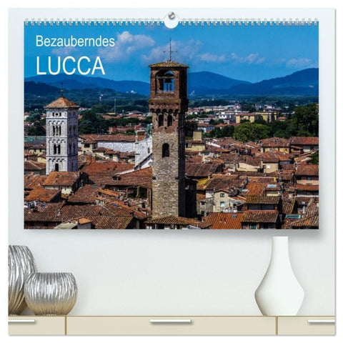 Bezauberndes Lucca (hochwertiger Premium Wandkalender 2027 DIN A2 quer), Kunstdruck in Hochglanz