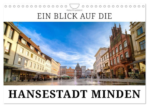 Ein Blick auf die Hansestadt Minden (Wandkalender 2027 DIN A4 quer), CALVENDO Monatskalender
