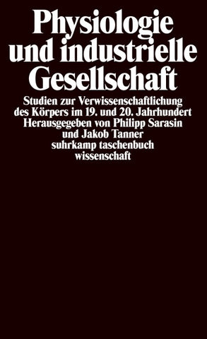 Physiologie und industrielle Gesellschaft