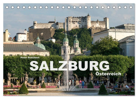 Salzburg - Österreich (Tischkalender 2026 DIN A5 quer), CALVENDO Monatskalender