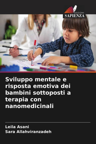 Sviluppo mentale e risposta emotiva dei bambini sottoposti a terapia con nanomedicinali