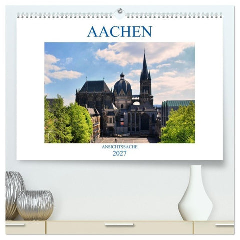 Aachen - Ansichtssache (hochwertiger Premium Wandkalender 2027 DIN A2 quer), Kunstdruck in Hochglanz