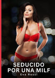 Seducido por una Milf