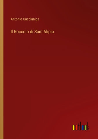 Il Roccolo di Sant'Alipio
