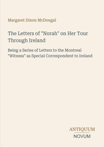 The Letters of "Norah" on Her Tour Through Ireland