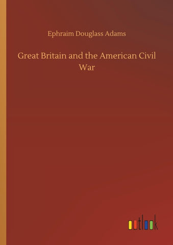 Great Britain and the American Civil War