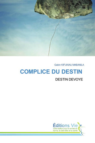 COMPLICE DU DESTIN