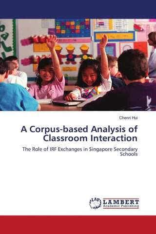 A Corpus-based Analysis of Classroom Interaction