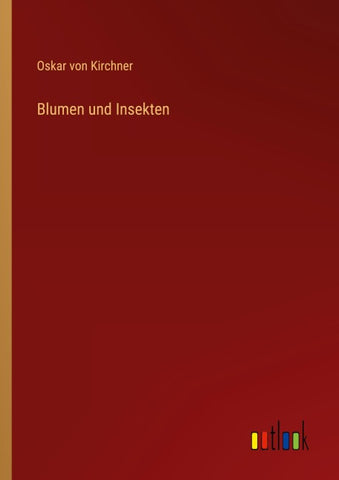 Blumen und Insekten