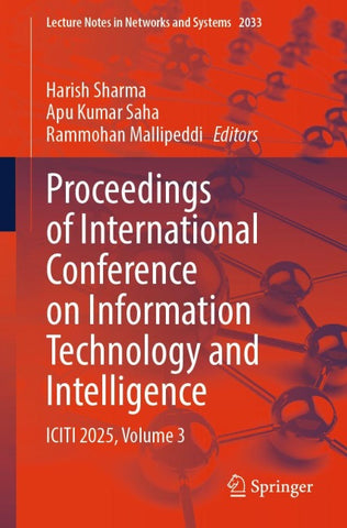 Proceedings of International Conference on Information Technology and Intelligence