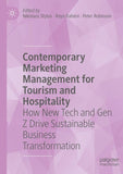 Contemporary Marketing Management for Tourism and Hospitality