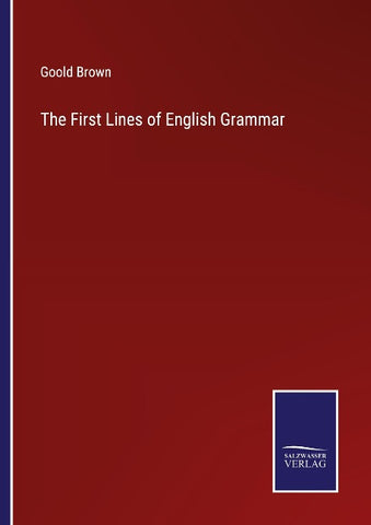 The First Lines of English Grammar