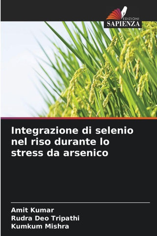 Integrazione di selenio nel riso durante lo stress da arsenico