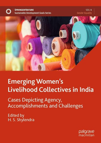 Emerging Women’s Livelihood Collectives in India