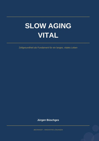 Slow Aging Vital