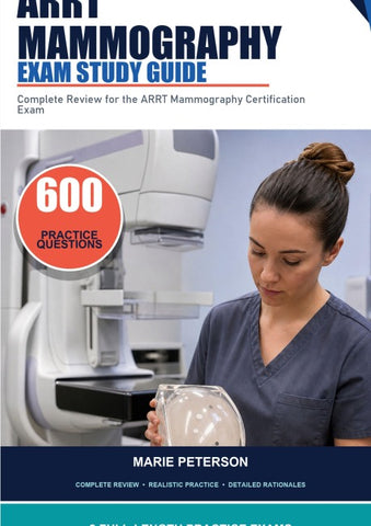 ARRT Mammography Exam Study Guide
