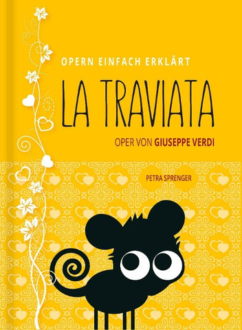 La Traviata – Oper einfach erklärt für Einsteiger