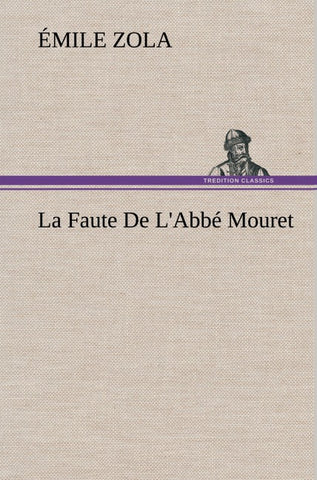 La Faute De L'Abbé Mouret