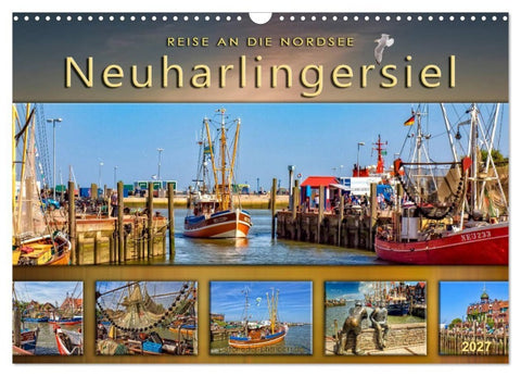 Reise an die Nordsee - Neuharlingersiel (Wandkalender 2027 DIN A3 quer), CALVENDO Monatskalender