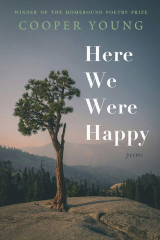 Here We Were Happy