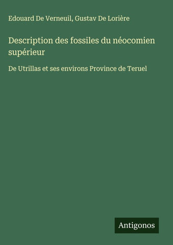 Description des fossiles du néocomien supérieur