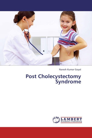Post Cholecystectomy Syndrome