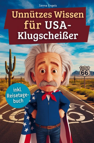 Unnützes Wissen für USA-Klugscheißer