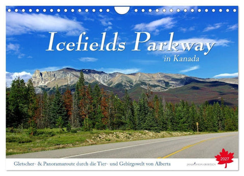 Icefields Parkway in Kanada (Wandkalender 2027 DIN A4 quer), CALVENDO Monatskalender