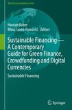 Sustainable Financing—A Contemporary Guide for Green Finance, Crowdfunding and Digital Currencies