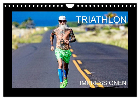 TRIATHLON Impressionen (Wandkalender 2027 DIN A4 quer), CALVENDO Monatskalender