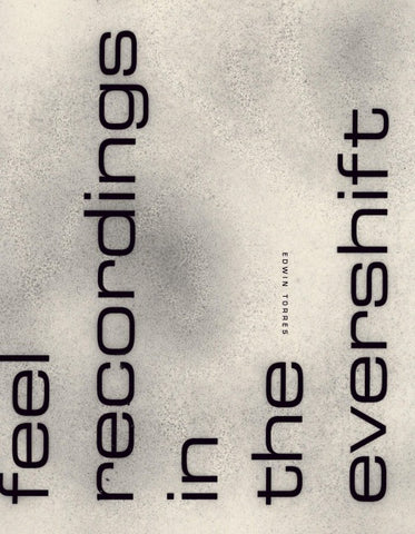 feel recordings in the evershift