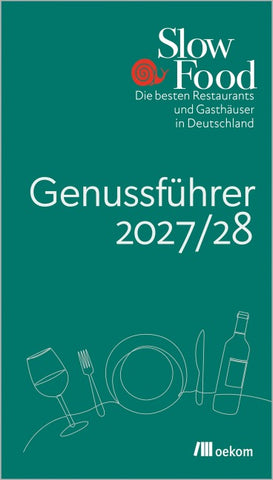Slow Food Genussführer 2027/28