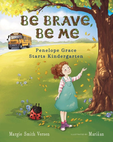Be Brave, Be Me