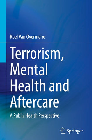 Terrorism, Mental Health and Aftercare