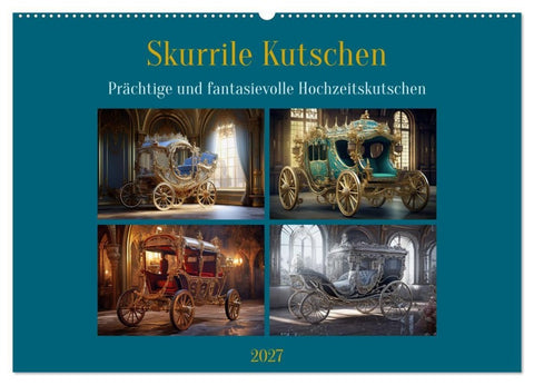 Skurrile Kutschen (Wandkalender 2027 DIN A2 quer), CALVENDO Monatskalender