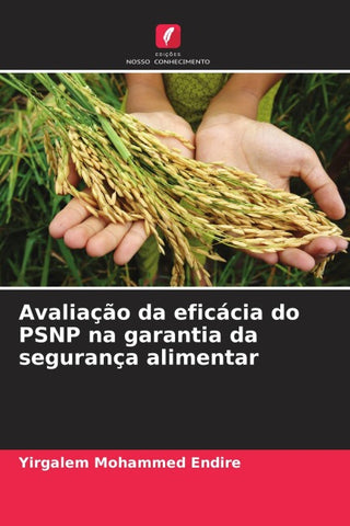Avaliação da eficácia do PSNP na garantia da segurança alimentar