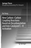 New Carbon–Carbon Coupling Reactions Based on Decarboxylation and Iron-Catalyzed C–H Activation