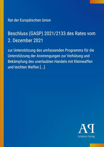 Beschluss (GASP) 2021/2133 des Rates vom 2. Dezember 2021