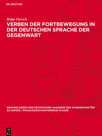 Verben der Fortbewegung in der Deutschen Sprache der Gegenwart