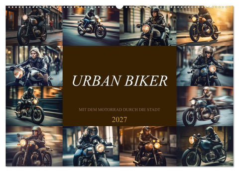Urban Biker (Wandkalender 2027 DIN A2 quer), CALVENDO Monatskalender