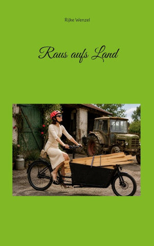 Raus aufs Land