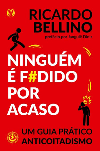 Ninguém é f#dido por acaso
