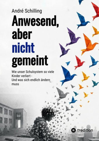 Anwesend, aber nicht gemeint
