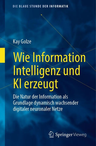 Wie Information Intelligenz und KI erzeugt