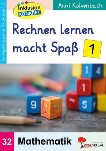 Rechnen lernen macht Spaß / Band 1
