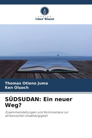 SÜDSUDAN: Ein neuer Weg?